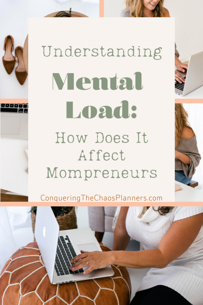 Understanding Mental Load: How Does It Affect Mompreneurs title with pictures of women working at a computer