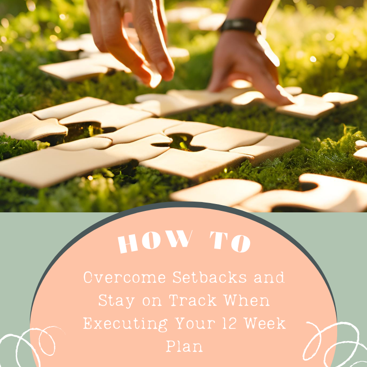 Picking up puzzle pieces from the grass with the title How to Overcome setbacks and stay on track when executing your 12 week plan