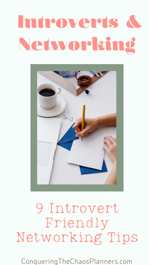 Introverts and Networking: 9 Introvert-Friendly Networking Tips Title with a woman writing a note with a cup of tea nearby
