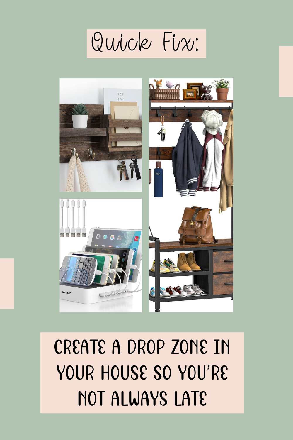 "Drop zone in house setup with key holder, coat rack, charging station, and entryway bench to help stay organized and leave the house on time."