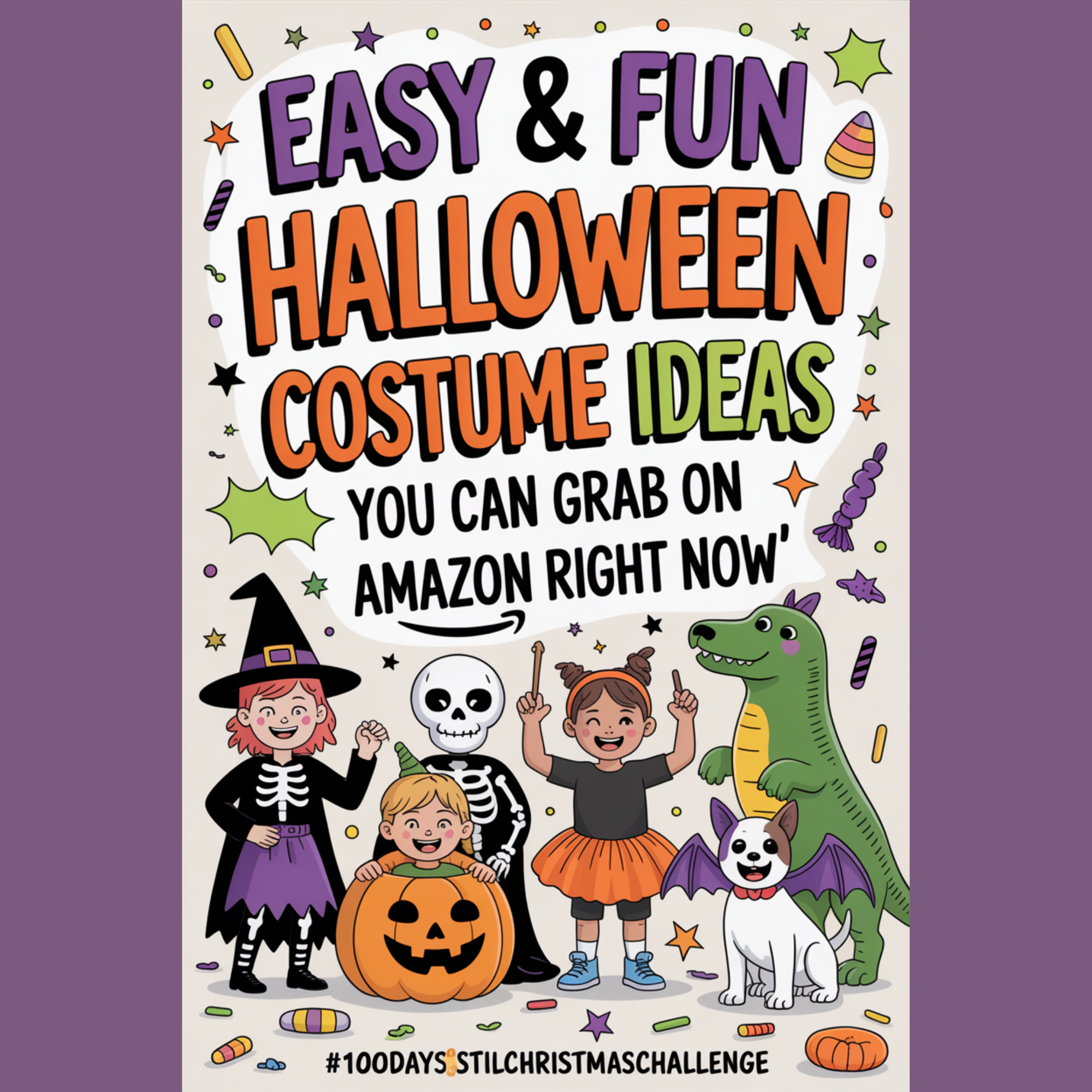 Colorful illustrated Halloween Pinterest image with festive costumes, candy, and bats in purple, orange, and black.